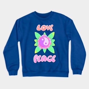 Love and Peace Crewneck Sweatshirt